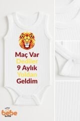 Maç Var Dediler 9 Aylık Yoldan Geldim Yazılı Aslan Baskılı Bebek Zıbın Body Çıtçıtlı %100 Pamuklu 36 AY