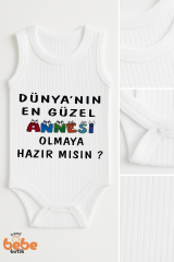 Dünyanın En Güzel Annesi Olmaya Hazır Mısın? Yazılı Bebek Çıtçıtlı Zıbın Body %100Pamuk Yazlık Atlet 36 AY