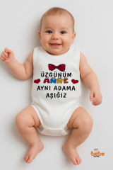 Üzgünüm Anne Aynı Adama Aşığız Yazılı Kız Bebek Çıtçıtlı Zıbın Body %100 Pamuk Yazlık Atlet Tulum 36 AY